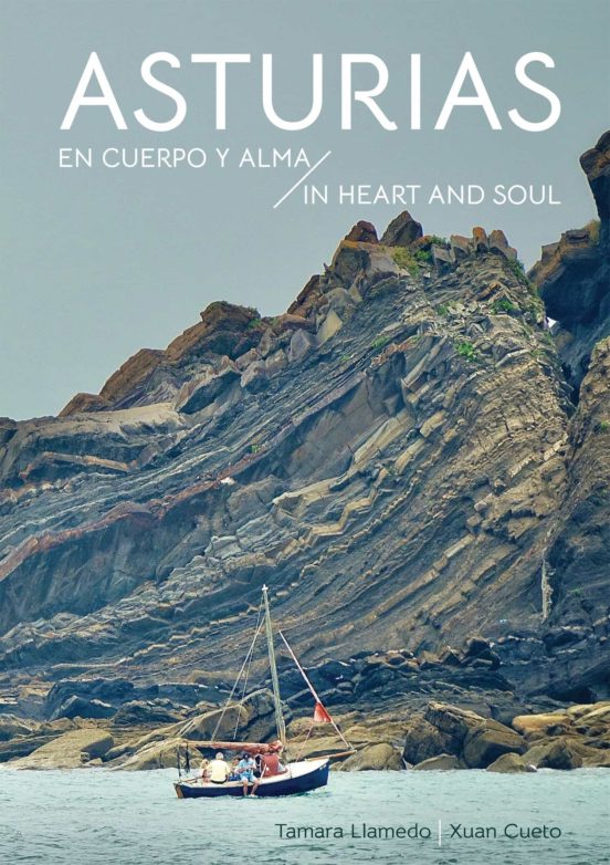 Asturias: En Cuerpo Y Alma = In Heart And Soul