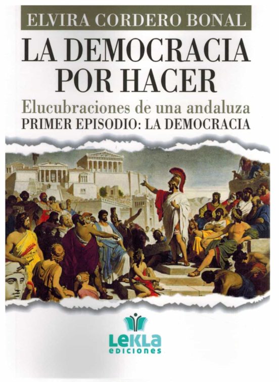 La Democracia Por Hacer