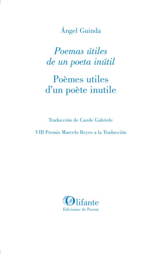 Poemas Útiles De Un Poeta Inútil