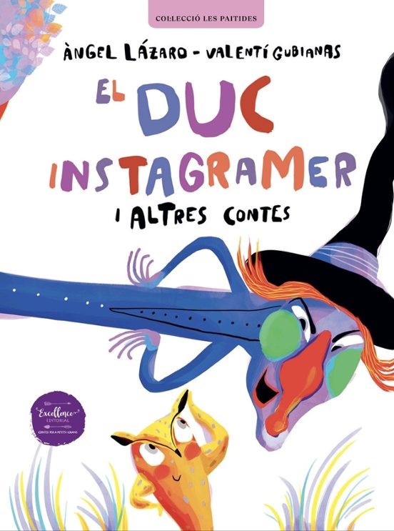 El Duc Instagramer I Altres Contes