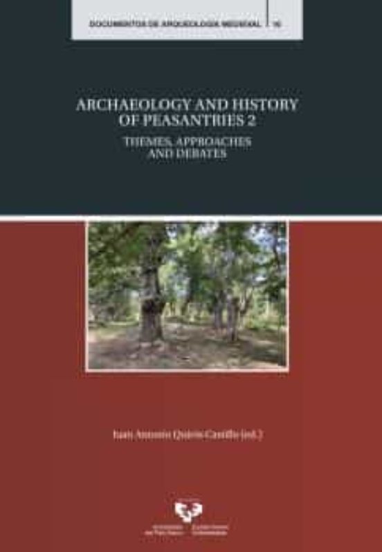 Archaeology And History Of Peasantries 2