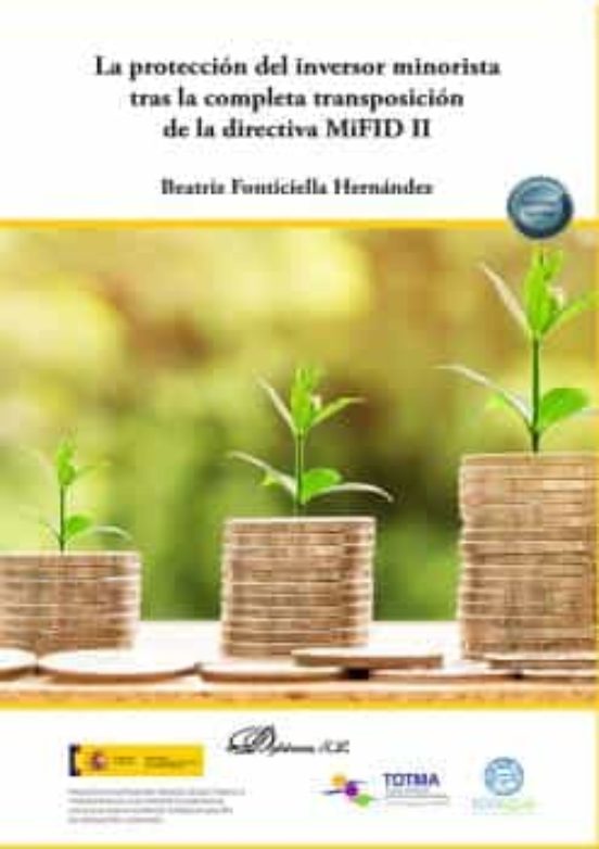 La Protección Del Inversor Minorista Tras La Completa Transposición De La Directiva MiFID II