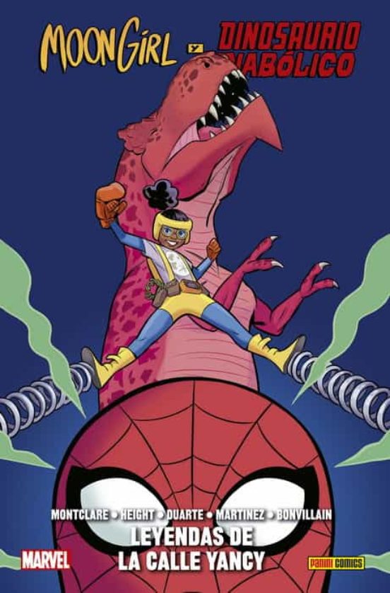 Moon Girl Y Dinosaurio Diabólico 8. Leyendas De La Calle Yancy