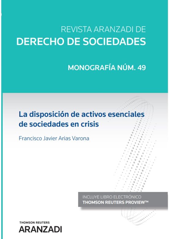 Revista Aranzadi De Derecho De Sociedades: Monografia Nº 49