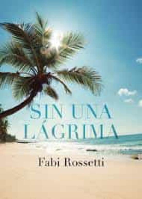 Sin Una Lágrima