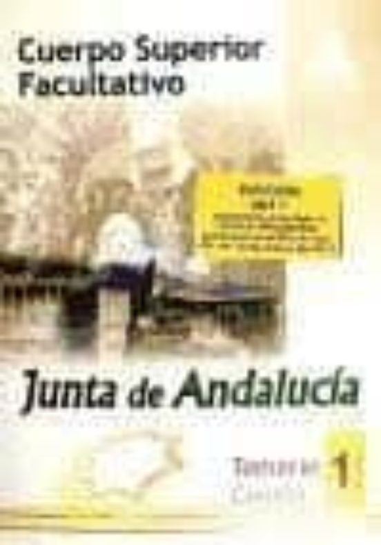 Cuerpo Superior Facultativo De La Junta De Andalucía. Temario