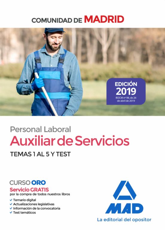 Auxiliar De Servicios. Personal Laboral De La Comunidad De Madrid Temas 1 Al 5 Y Test