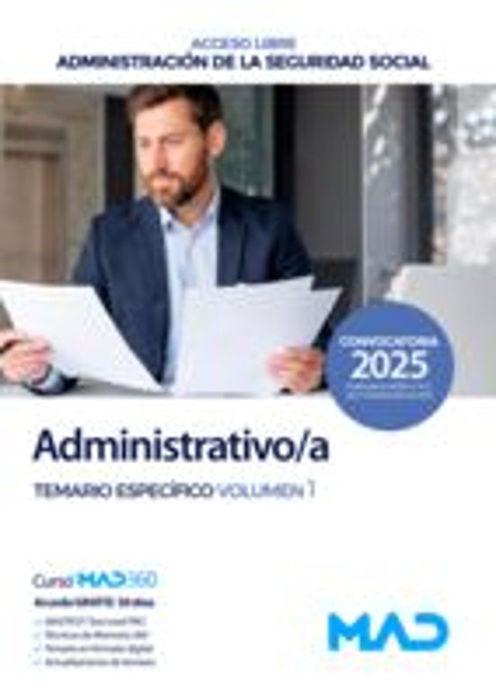 Administrativo/a Seguridad Social De La Administración General Del Estado. Temario Específico. Volumen 1