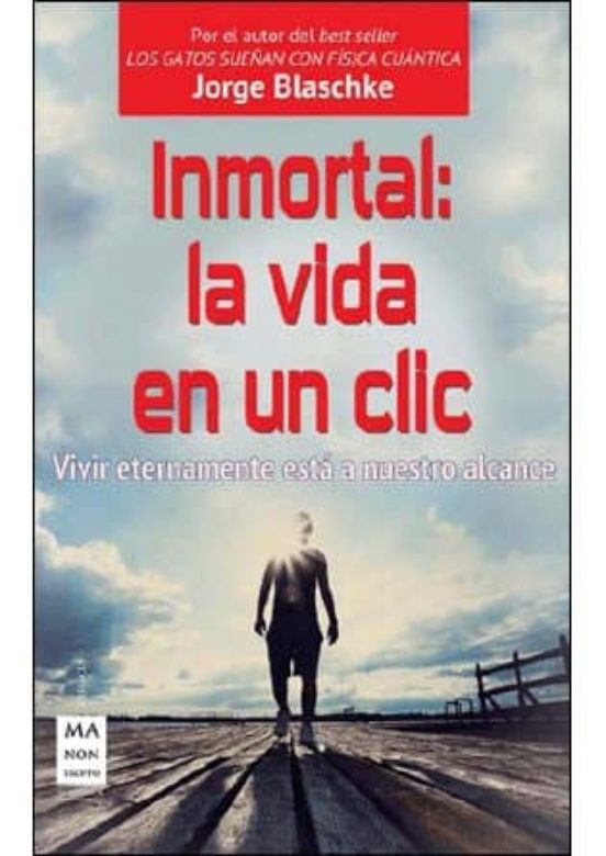 Inmortal: La Vida En Un Clic