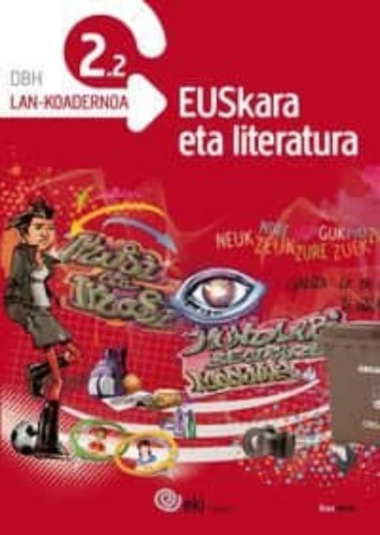 EKI DBH 2. Euskara eta Literatura 2. Lan-koadernoa 2.2