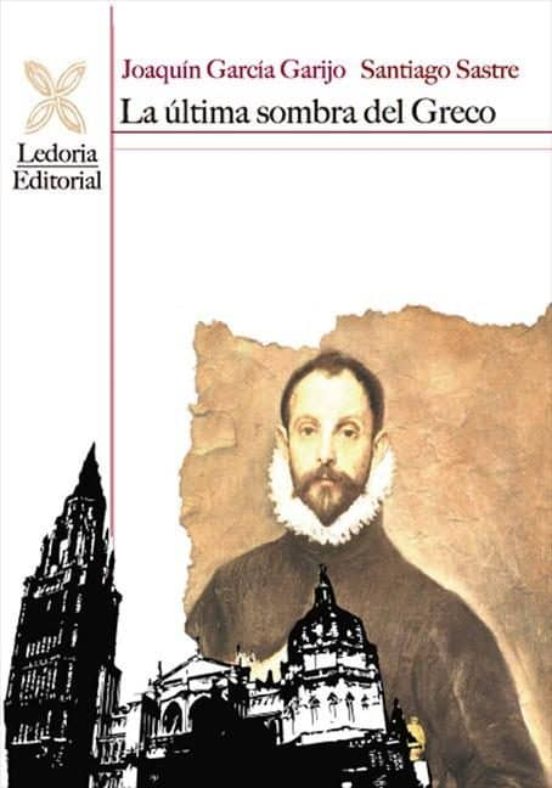 La Última Sombra Del Greco