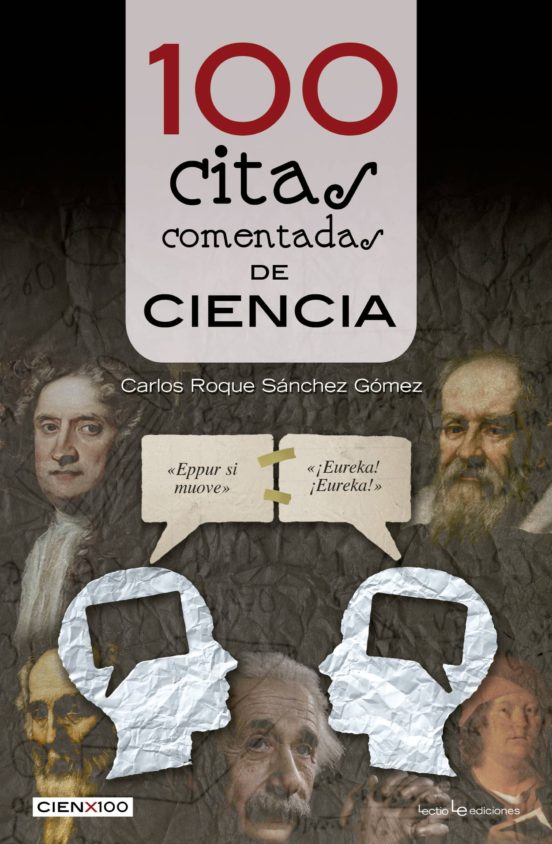 100 Citas Comentadas De Ciencia