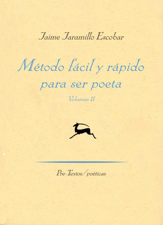 Metodo Facil y Rapido para Ser Poeta