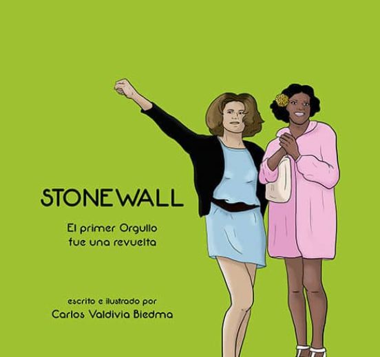 Stonewall: El Primer Orgullo Fue una Revuelta