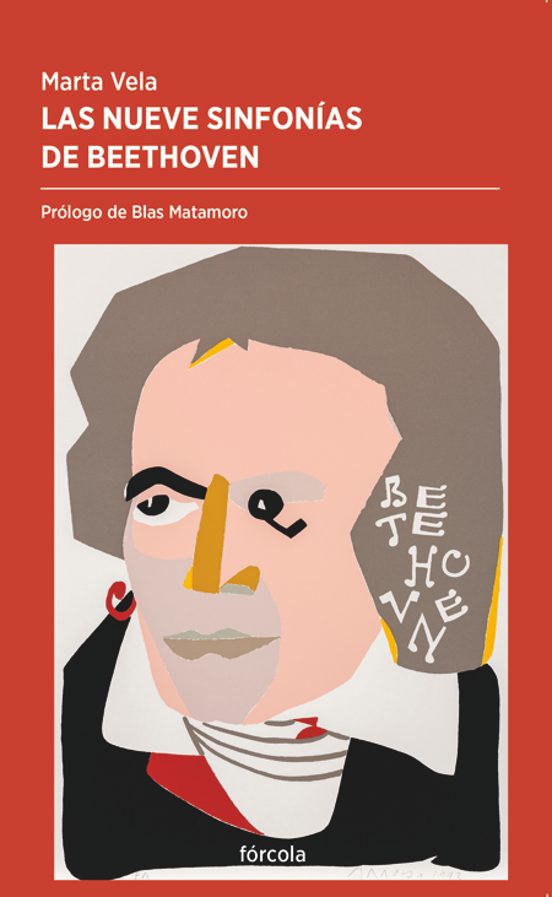 Las Nueve Sinfonias de Beethoven: La Evolucion del Genio a Partir de S