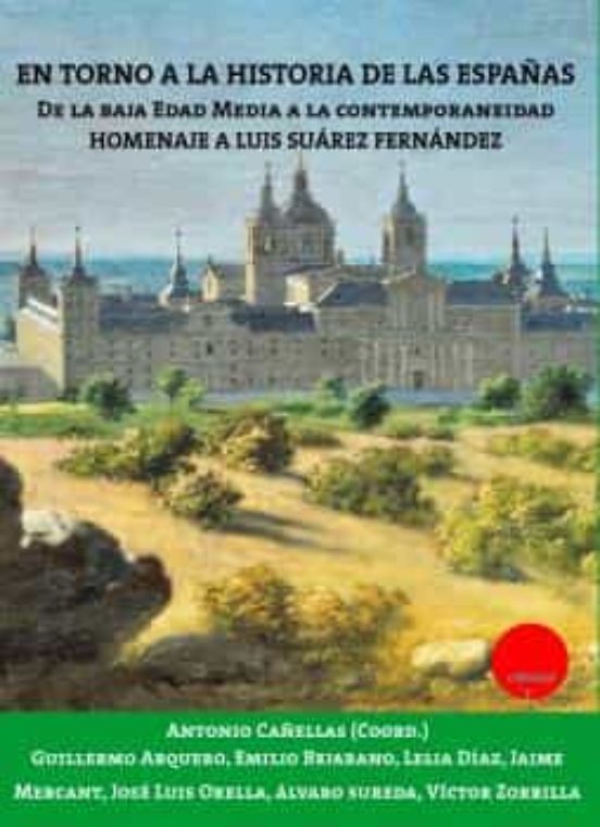 En Torno A La Historia De Las Españas