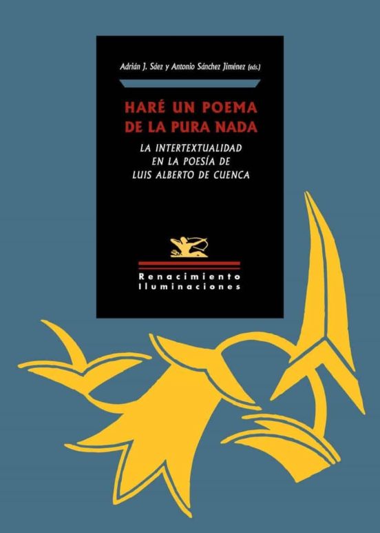 Hare Un Poema De La Pura Nada. La Intertextualidad En La Poesía D E Lu