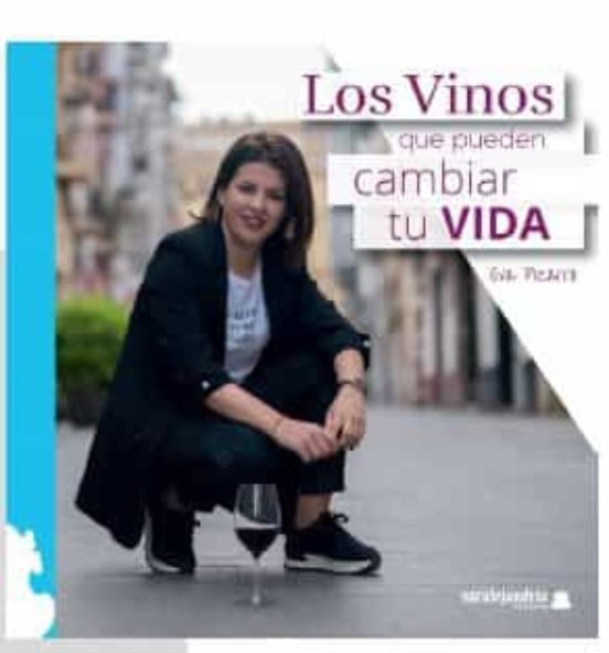 Vinos Que Pueden Cambiar Tu Vida Los