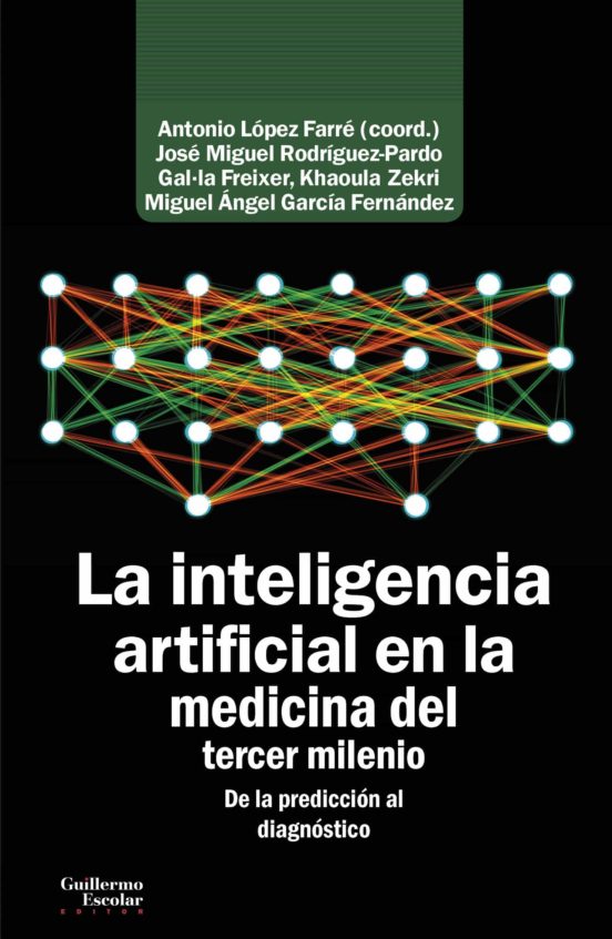 La Inteligencia Artificial En La Medicina Del Tercer Milenio