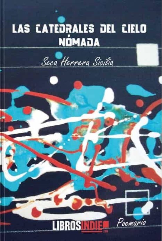Las Catedrales Del Cielo Nómada