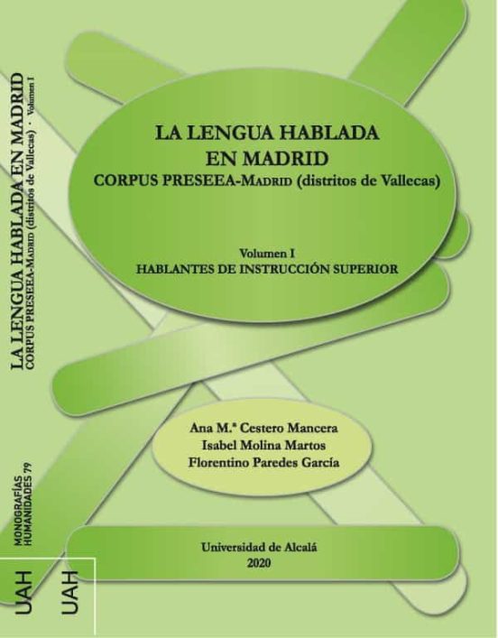 La Lengua Hablada En Madrid