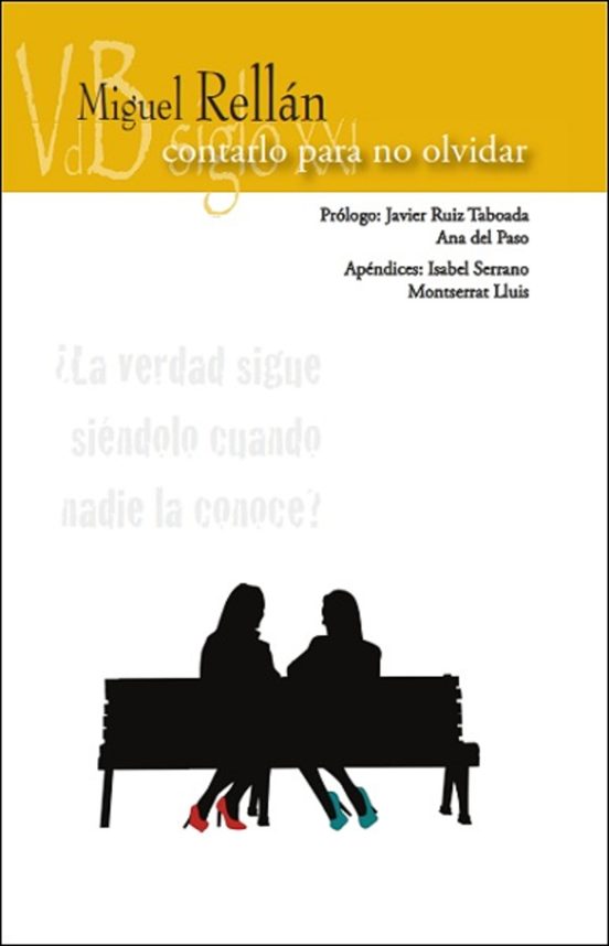 Contarlo Para No Olvidar