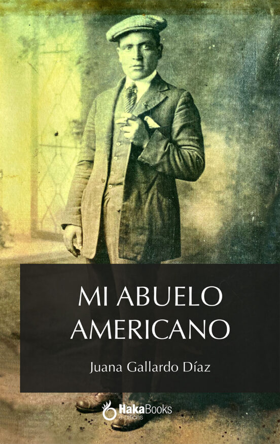 Mi Abuelo Americano
