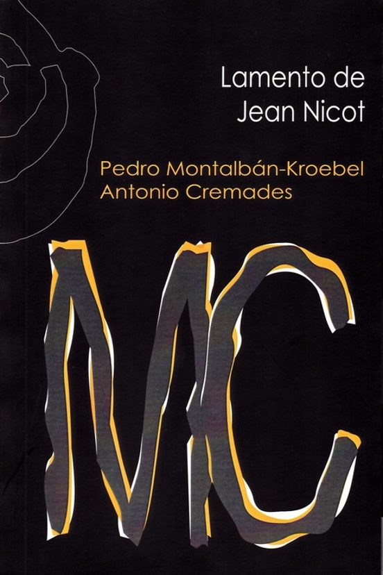 Lamento De Jean Nicot