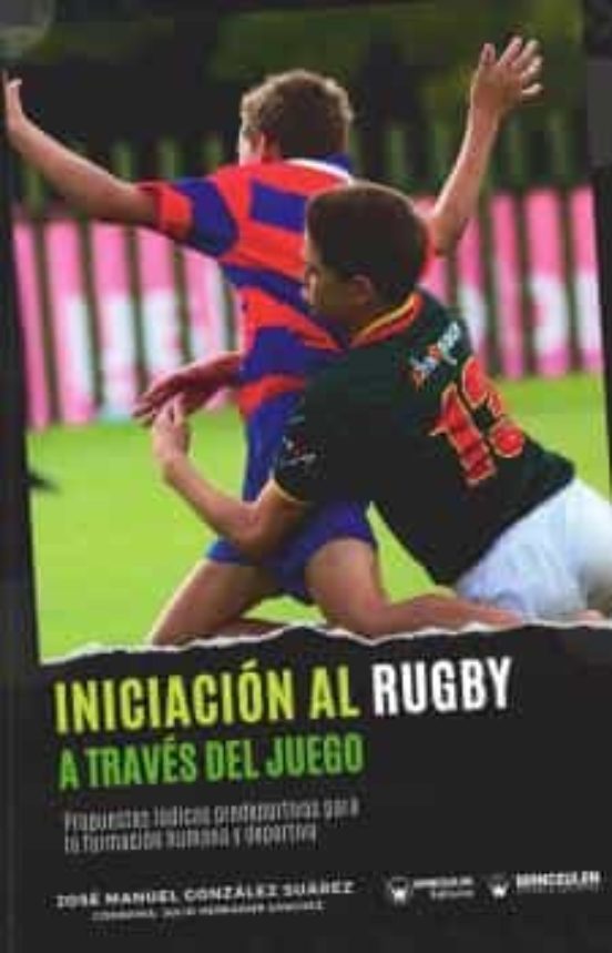 Iniciación Al Rugby A Través Del Juego