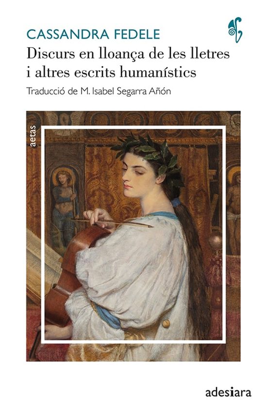 Discurs En Lloança De Les Lletres I Altres Escrits