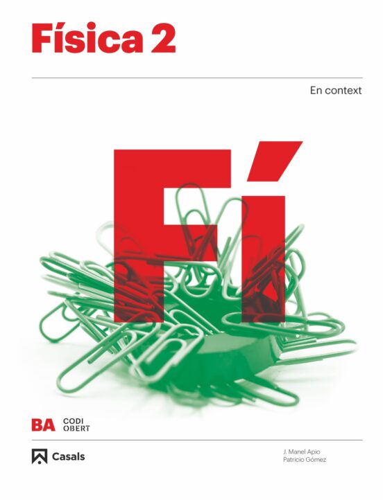 Física 2º Bachillerato Cataluña/baleares/comunidad Valencian