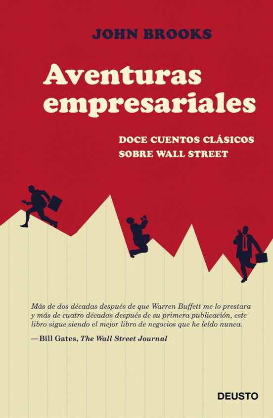 Aventuras Empresariales: Doce Cuentos Clasicos Del Mundo De Wall Stree