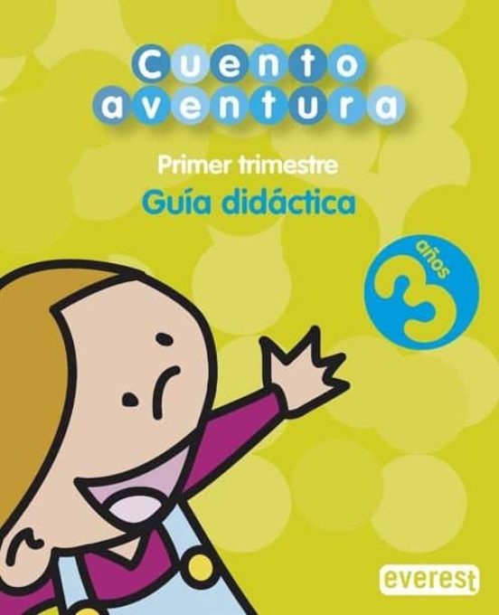 Cuentoaventura 3 Años- Guia Didactica 2ºciclo