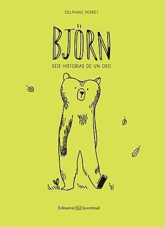 Björn Seis Historias De Un Oso