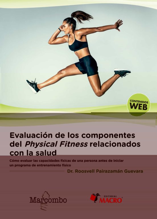 Evaluación De Los Componentes Del Physical Fitness Relacionados Con La Salud