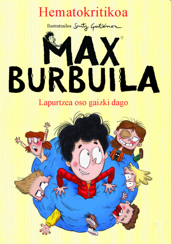 Max Burbuila 2: Lapurtzea Oso Gaizki Dago