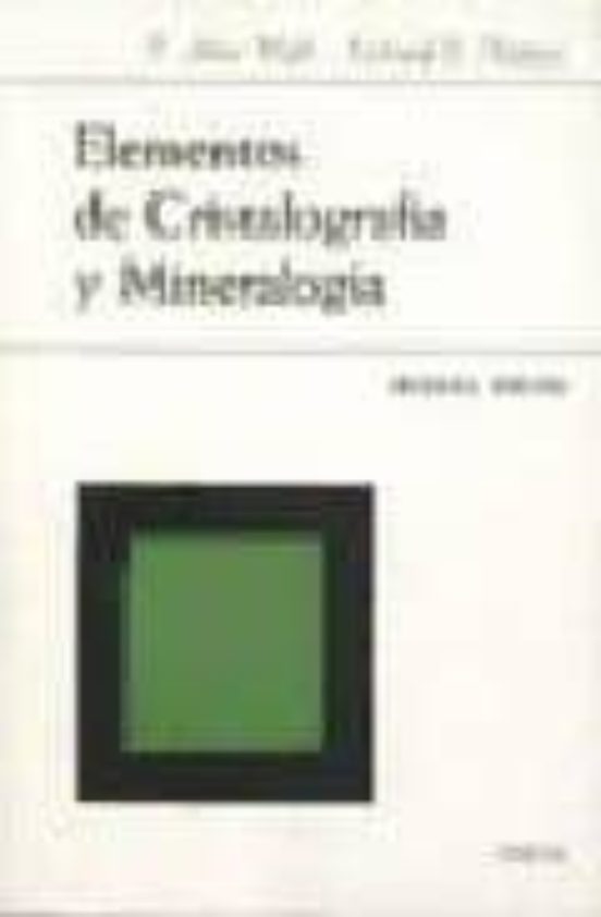 Elementos De Cristalografia Y Mineralogia