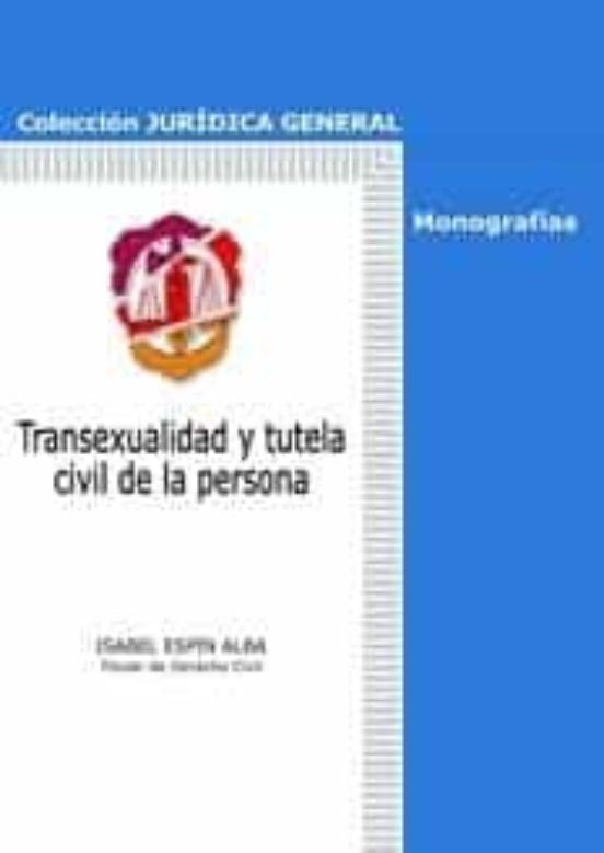 Transexualidad Y Tutela Civil De La Persona