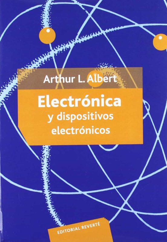 Electrónica Y Dispositivos Electrónicos