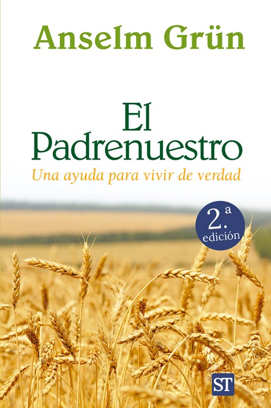 El Padrenuestro Una Ayuda Para Vivir De Verdad