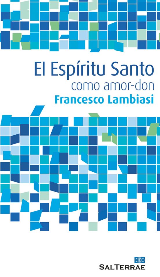 El Espíritu Santo Como Amor-don
