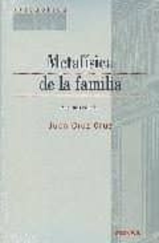 Metafisica De La Famila