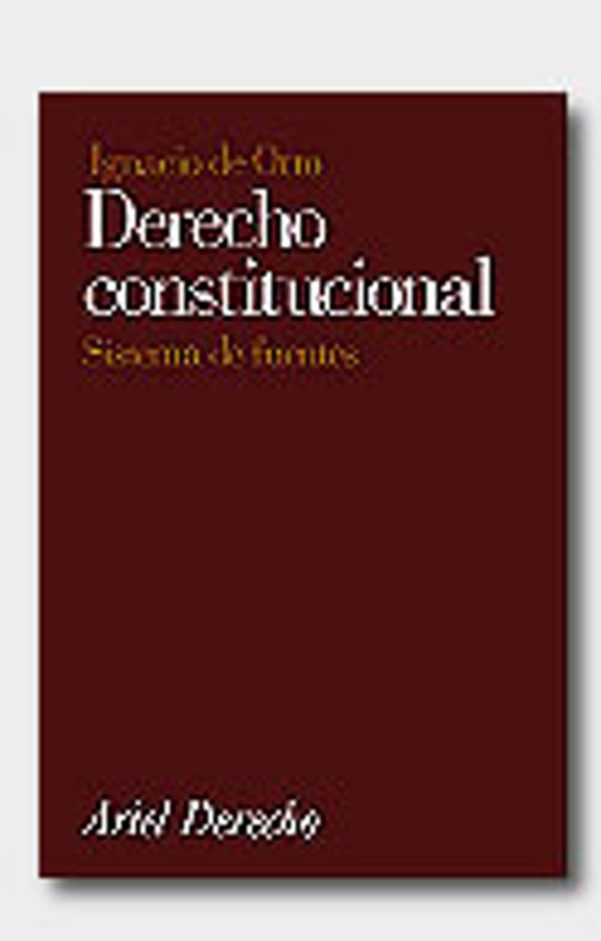 Derecho Constitucional: Sistema De Fuentes