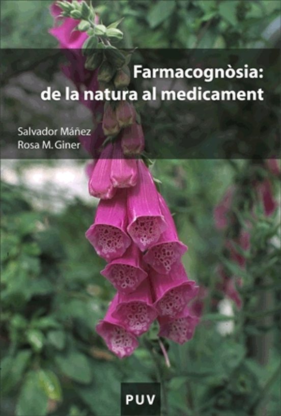 Farmacognostia: De La Natura Al Medicament