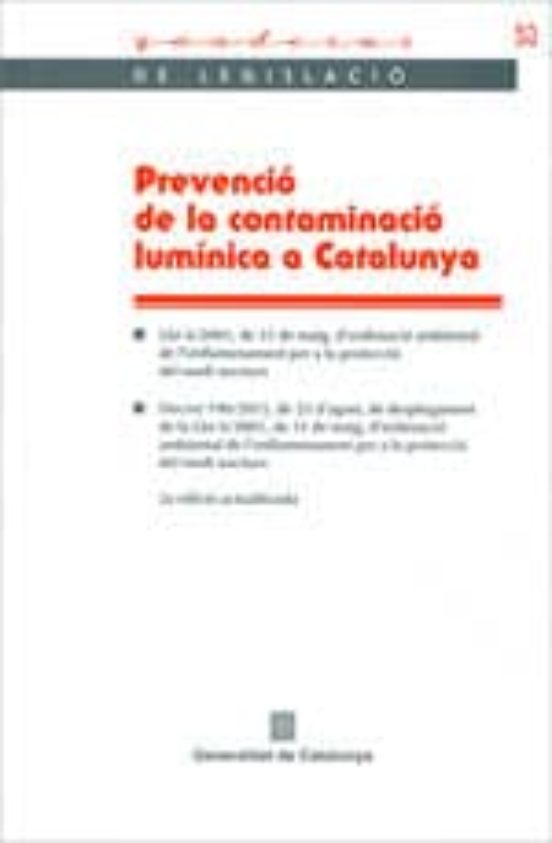 Prevencio De La Contaminacio Luminica A Catalunya