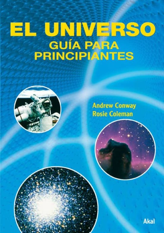 El Universo: Guia Para Principiantes