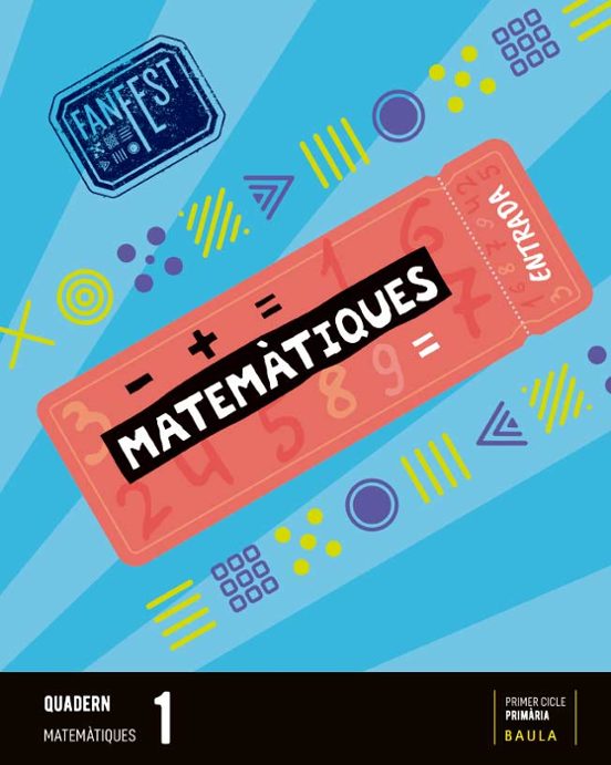 Matemàtiques 1º Educacion Primària. Quadern Projecte Fanfest