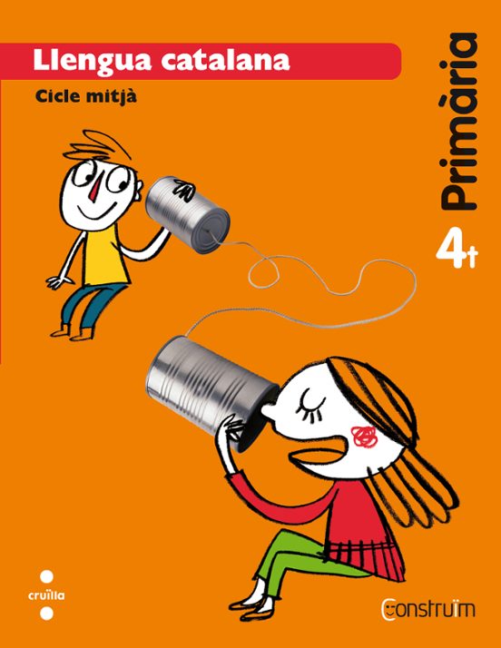 Llengua Catalana. Construïm Ed 2015 4º Educacion Primaria