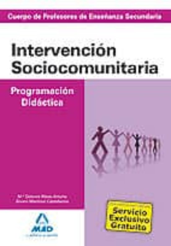 Cuerpo De Profesores De Enseñanza Secundaria. Intervención Sociocomunitaria. Programación Didáctica