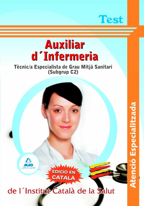 Auxiliars Dinfermeria Atencio Especialitzada De Linstitut Catal A De L